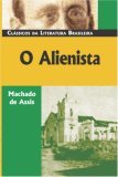 O Alienista O Alienista