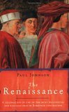 The Renaissance by Paul  Johnson