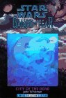 City of the Dead (Star Wars: Galaxy of Fear, #2) City of the Dead (Star Wars: Galaxy of Fear, #2)