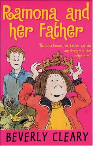 Ramona and Her Father by Beverly Cleary Ramona and Her Father by Beverly Cleary