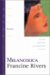 Melancolica: Betsabe, una de cinco mujeres increibles que cambiaron la eternidad (Lineage of Grace, #4)