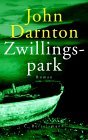 Zwillingspark. by John Darnton Zwillingspark. by John Darnton