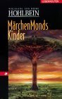 Märchenmonds Kinder (Märchenmond - Magic Moon, #2) Märchenmonds Kinder (Märchenmond - Magic Moon, #2)