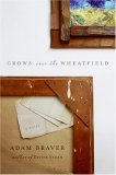 Crows over the Wheatfield: A Novel