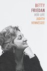Betty Friedan: Her Life