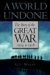 A World Undone by G.J. Meyer