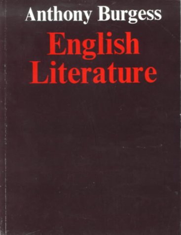 Anthony Burgess english literature Anthony Burgess english literature