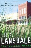 The Two-Bear Mambo (Hap Collins and Leonard Pine, #3) The Two-Bear Mambo (Hap Collins and Leonard Pine, #3)