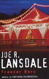 Freezer Burn by Joe R. Lansdale