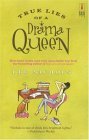 True Lies of a Drama Queen