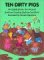Ten Dirty Pigs, Ten Clean Pigs: An Upside-Down, Turn-Around Bathtime Counting Book