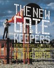 The New Gatekeepers The New Gatekeepers