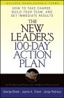 The New Leader's 100-Day Action Plan by George B. Bradt