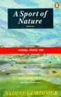 Sport Of Nature by Nadine Gordimer