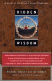Hidden Wisdom: A Guide to the Western Inner Traditions Hidden Wisdom: A Guide to the Western Inner Traditions