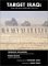 Target Iraq: What the News ...