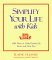 Simplify Your Life with Kids by Elaine St. James Simplify Your Life with Kids by Elaine St. James