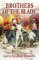 Brothers Of The Blade: Lieu...