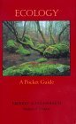 Ecology: A Pocket Guide Ecology: A Pocket Guide