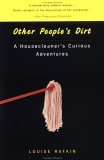 Other People's Dirt by Louise Rafkin Other People's Dirt by Louise Rafkin