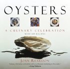 Oysters: A Culinary Celebration with 185 Recipes