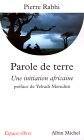 Parole De Terre by Pierre Rabhi