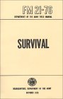 US Army Survival Manual by United States Department of... US Army Survival Manual by United States Department of...