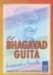 El Bhagavad Guita de Acuerdo A Gandhi: Evangelio de la Accion Desinteresada