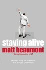 Staying Alive Staying Alive