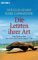 Die Letzten ihrer Art: Eine Reise zu den aussterbenden Tieren unserer Erde (Paperback)