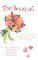 The Bouquet: Four Pieces of...