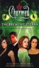 The Brewing Storm (Charmed, #25)