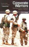 Corporate Warriors by P.W. Singer