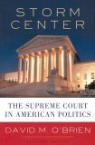 Storm Center: The Supreme Court in American Politics Storm Center: The Supreme Court in American Politics