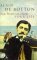 How Proust Can Change Your Life by Alain de Botton How Proust Can Change Your Life by Alain de Botton
