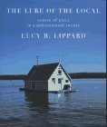 The Lure of the Local: Senses of Place in a Multicentered Society