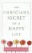 The Christian's Secret of a Happy Life (Paperback)
