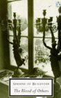 The Blood of Others by Simone de Beauvoir The Blood of Others by Simone de Beauvoir