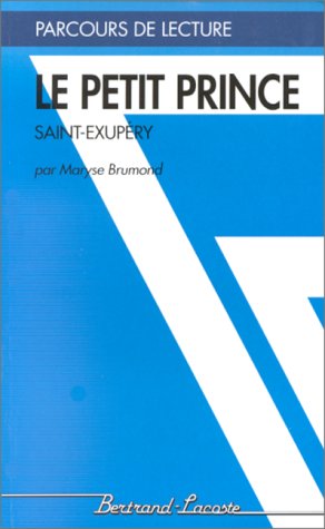 Le petit prince, Saint-Exupéry