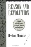 Reason and Revolution: Hegel and the Rise of Social Theory Reason and Revolution: Hegel and the Rise of Social Theory