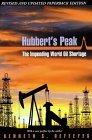 Hubbert's Peak: The Impending World Oil Shortage