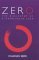 Zero: The Biography Of A Dangerous Idea