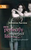 My Perfectly Imperfect Life My Perfectly Imperfect Life