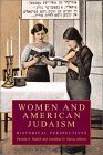 Women and American Judaism: Volume 1, Western Dominance, 1900-1945