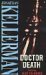 Doctor Death (Alex Delaware, #14)