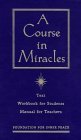 A Course in Miracles by Foundation for Inner Peace