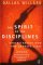 The Spirit of the Disciplines (Paperback)