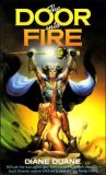 The Door Into Fire by Diane Duane