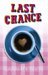 Last Chance (Paperback)