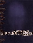 Ports of Entry: William S. Burroughs and the Arts Ports of Entry: William S. Burroughs and the Arts